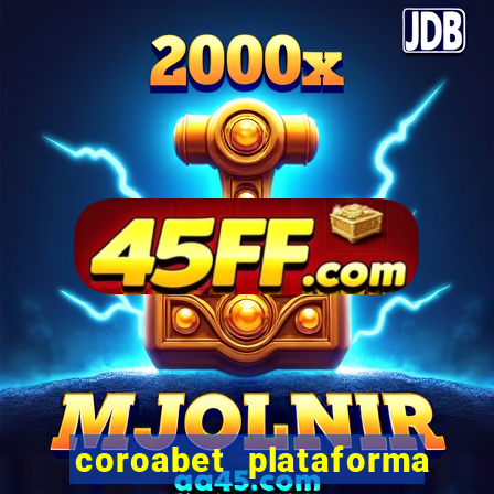 coroabet plataforma de jogos